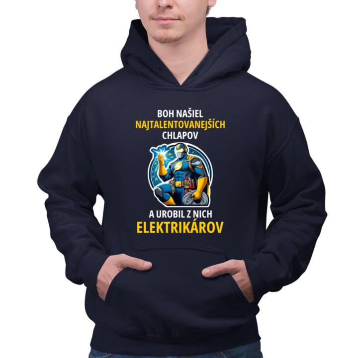 Boh našiel najtalentovanejších - elektrikár  - pánska mikina s potlačou