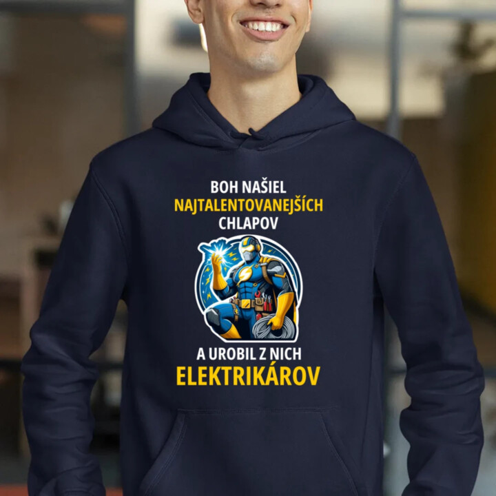 Boh našiel najtalentovanejších - elektrikár  - pánska mikina s potlačou