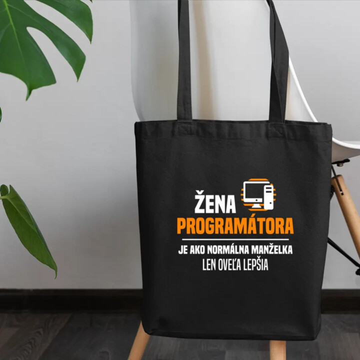 Žena programátora  je ako normálna manželka - taška s potlačou
