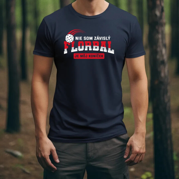 Nie som závislý - florbal je môj koníček - pánske tričko s potlačou