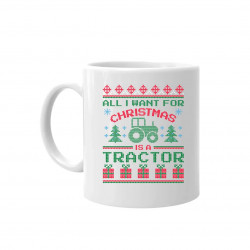 All I want for Christmas is a tractor - keramický hrnček s potlačou