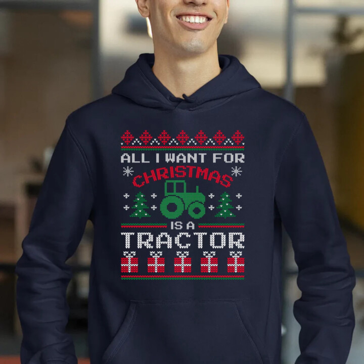 All I want for Christmas is a tractor  - pánska mikina s potlačou