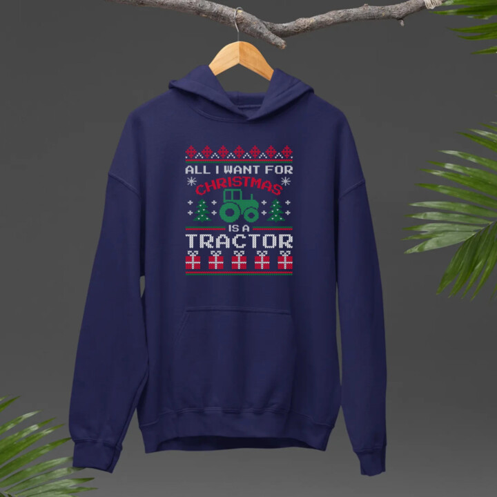 All I want for Christmas is a tractor  - pánska mikina s potlačou