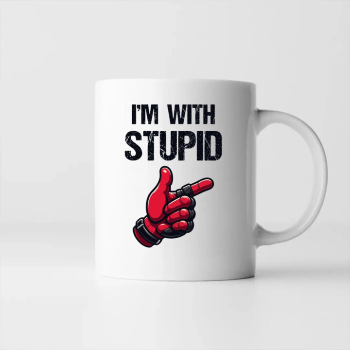 I'm with stupid - keramický hrnček s potlačou