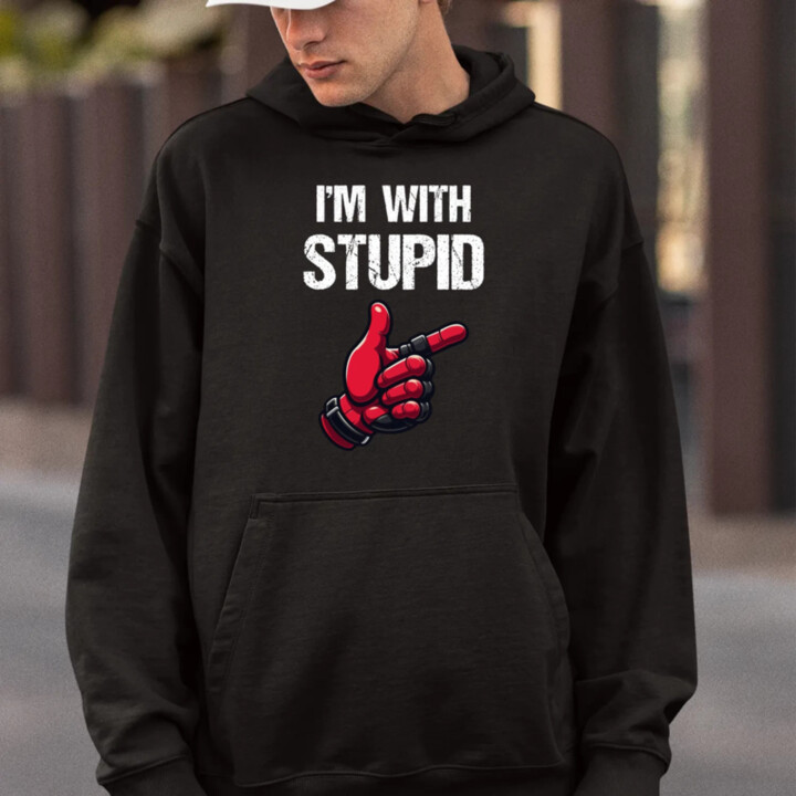 I'm with stupid  - pánska mikina s potlačou