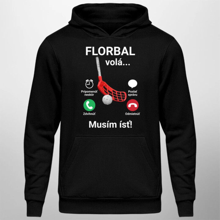 Florbal volá, musím ísť  - pánska mikina s potlačou