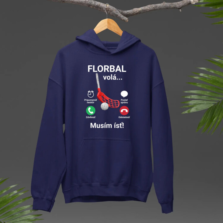 Florbal volá, musím ísť  - pánska mikina s potlačou