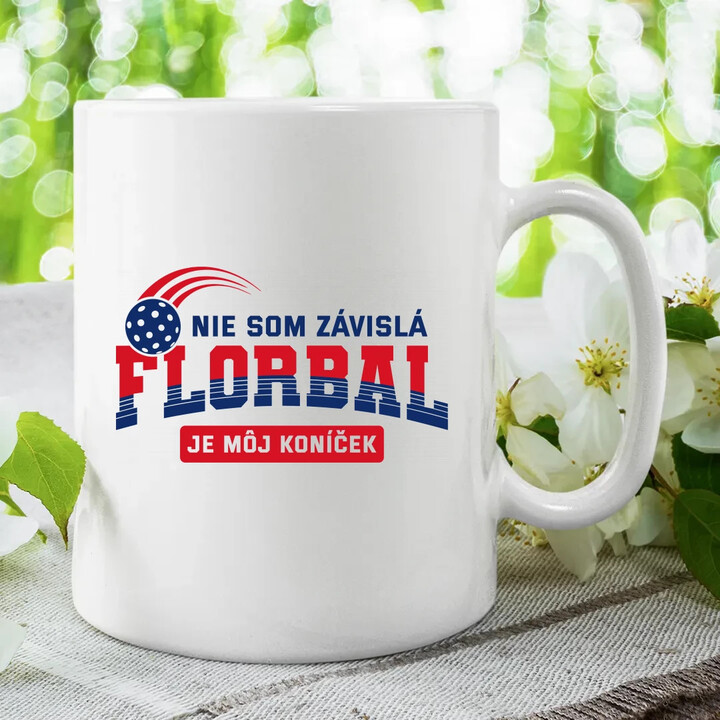 Nie som závislá - florbal je môj koníček - keramický hrnček s potlačou