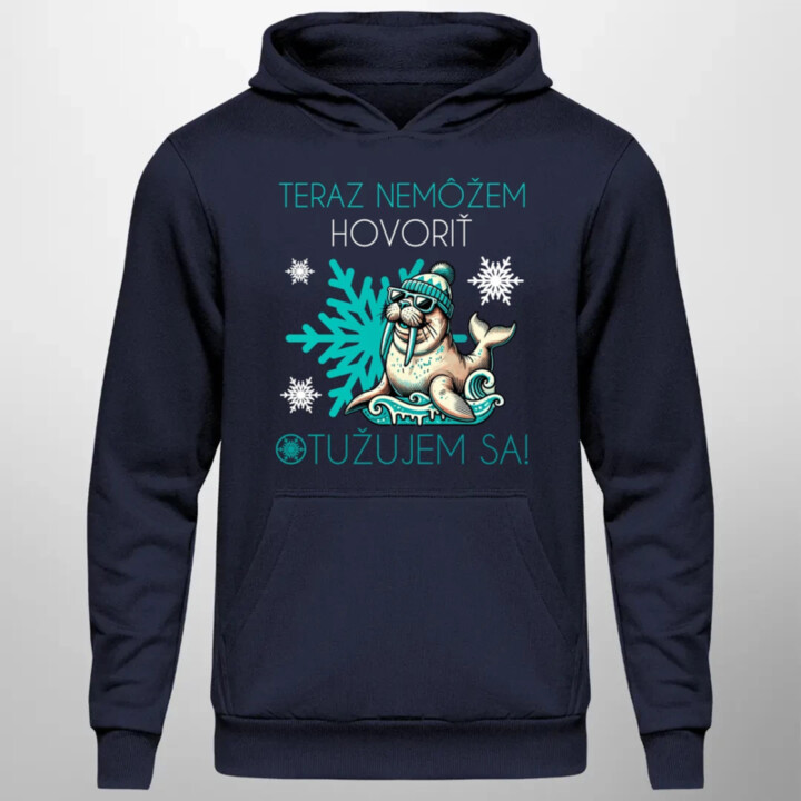 Teraz nemôžem hovoriť - otužujem sa!  - pánska mikina s potlačou