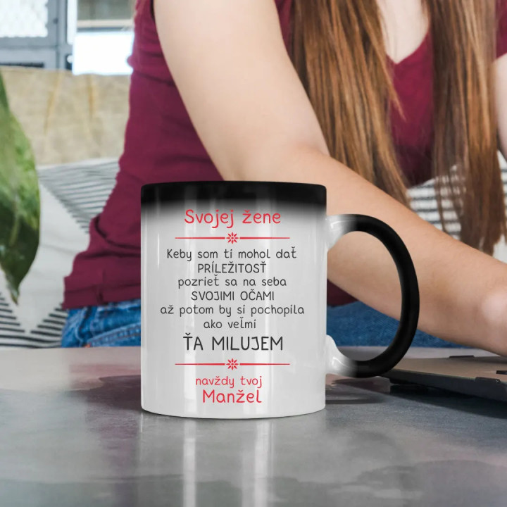 Svojej žene - keby som ti mohol - magický hrnček s potlačou
