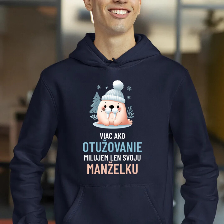 Viac ako otužovanie, milujem len svoju manželku  - pánska mikina s potlačou