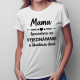 Mama - špecialista na vyjednávanie - dámske tričko s potlačou