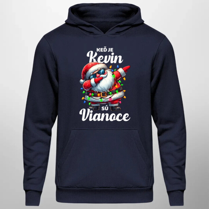 Keď je Kevin, sú Vianoce  - pánska mikina s potlačou