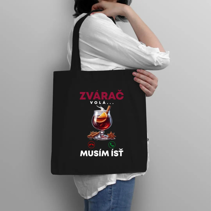 Zvárač volá, musím ísť - taška s potlačou