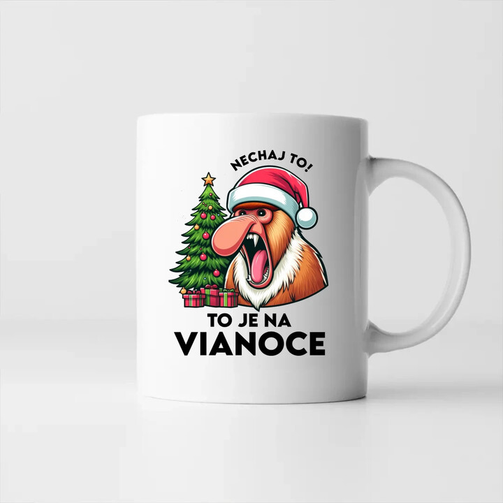 Nechaj to! To je na Vianoce - keramický hrnček s potlačou