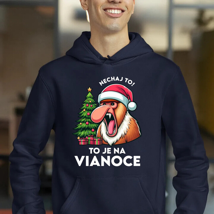 Nechaj to! To je na Vianoce  - pánska mikina s potlačou
