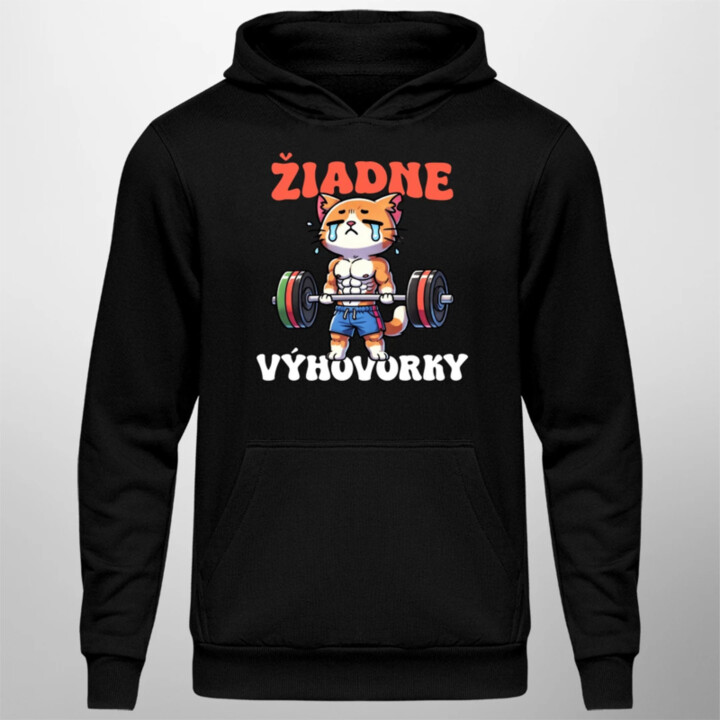 Žiadne výhovorky - pánska mikina s potlačou