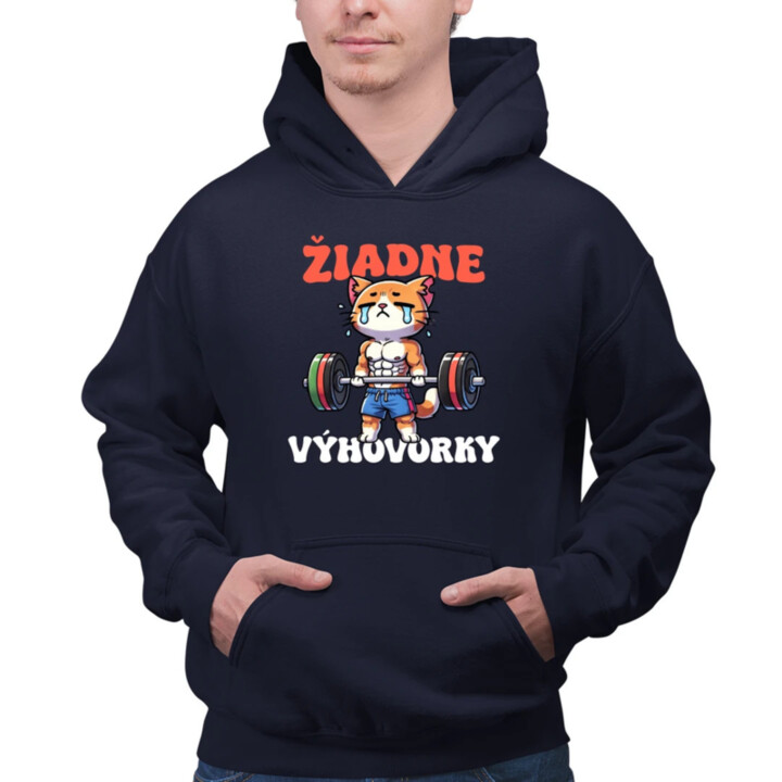 Žiadne výhovorky - pánska mikina s potlačou
