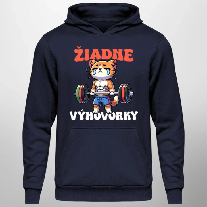 Žiadne výhovorky - pánska mikina s potlačou