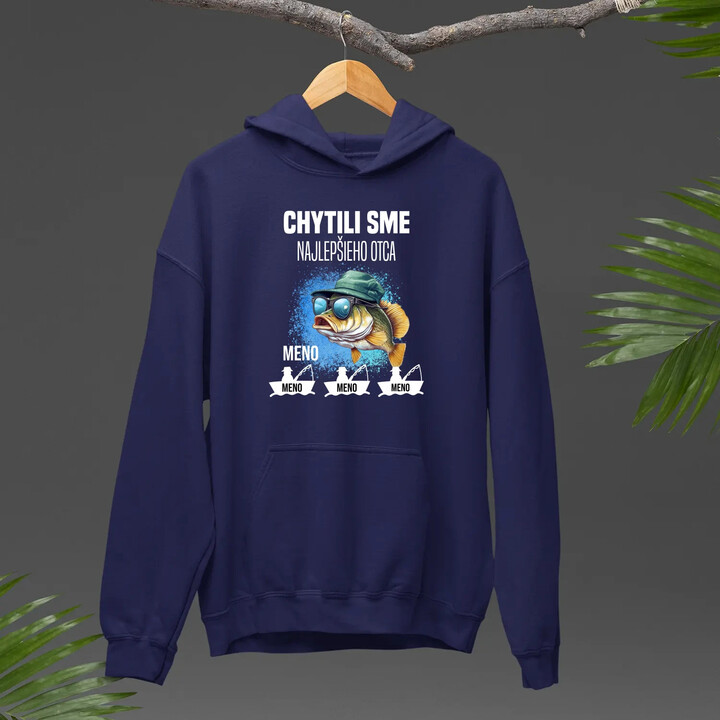 Chytili sme najlepšieho otca + mená  - pánska mikina s potlačou  - personalizovaný produkt