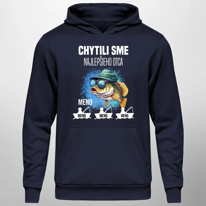 Chytili sme najlepšieho otca + mená  - pánska mikina s potlačou  - personalizovaný produkt