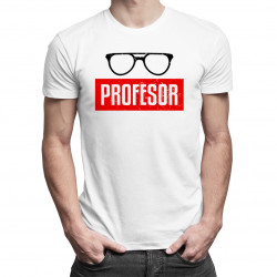 Profesor - pánske  tričko s potlačou