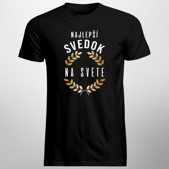 Najlepší svedok na svete - pánske tričko s potlačou