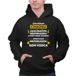 Som pánom chaosu - vodca  - pánska mikina s potlačou
