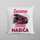 Žena hasiča (meno) - vankúš s potlačou - personalizovaný produkt