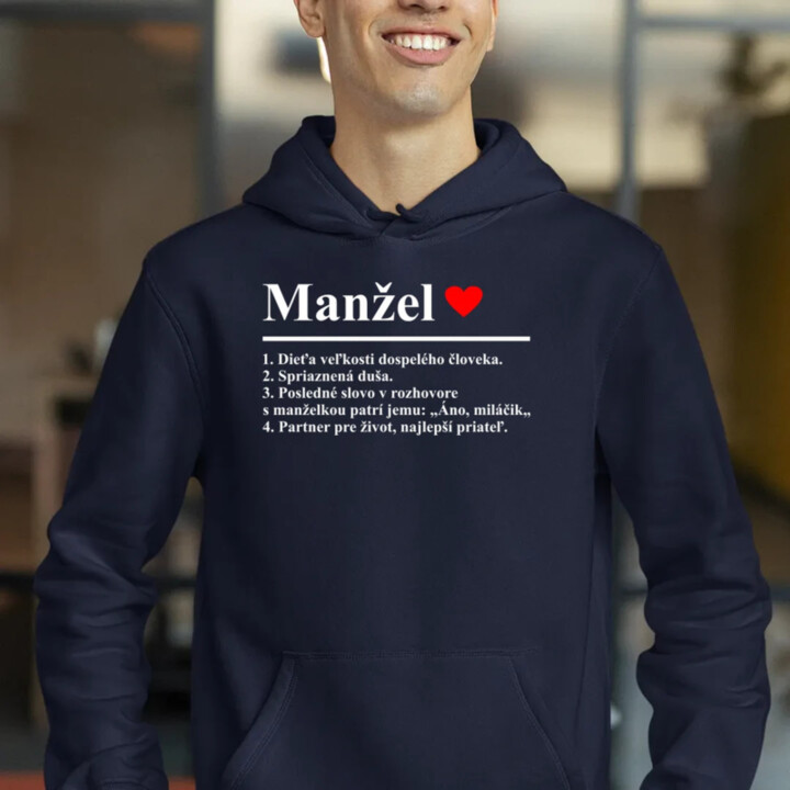Manžel - slovníková definícia  - pánska mikina s potlačou