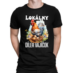 Lokálny díler vajíčok - pánske tričko s potlačou