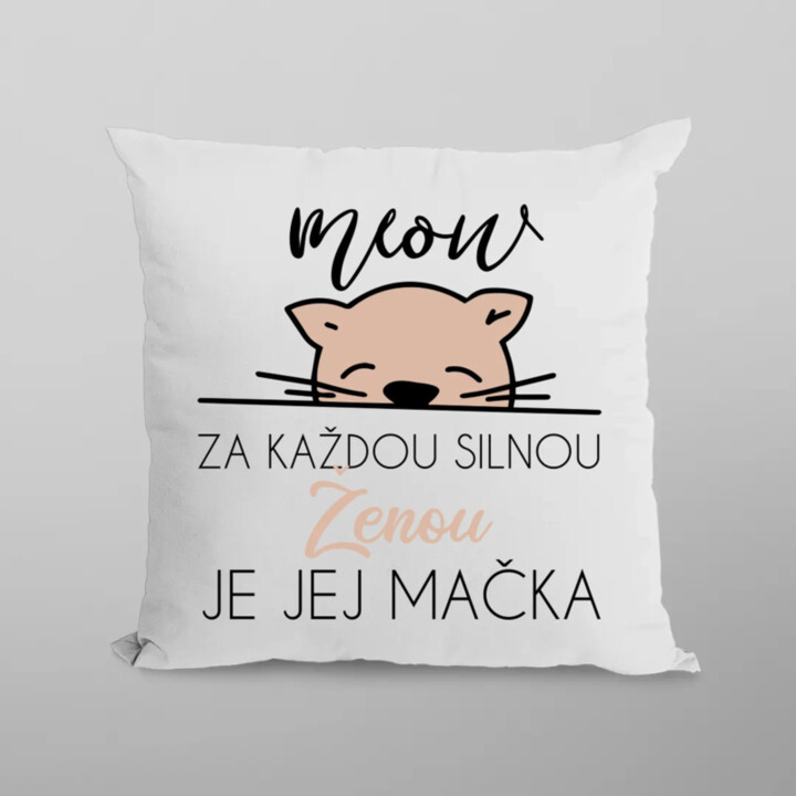Za každou silnou ženou je jej mačka - vankúš s potlačou