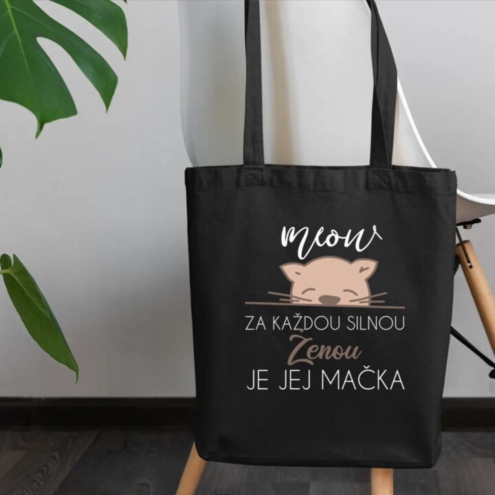 Za každou silnou ženou je jej mačka - taška s potlačou