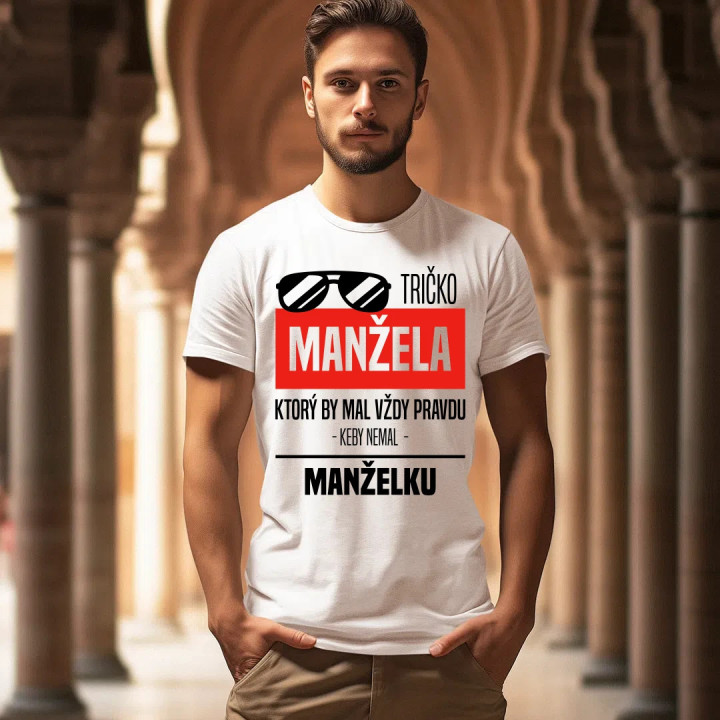 Tričko manžela - pánske tričko s potlačou