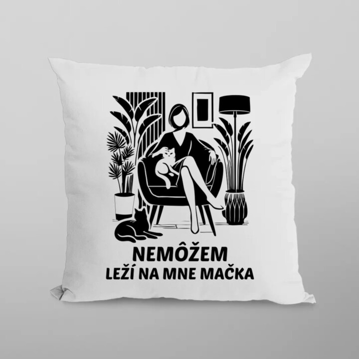 Nemôžem, leží na mne mačka - Žena - vankúš s potlačou