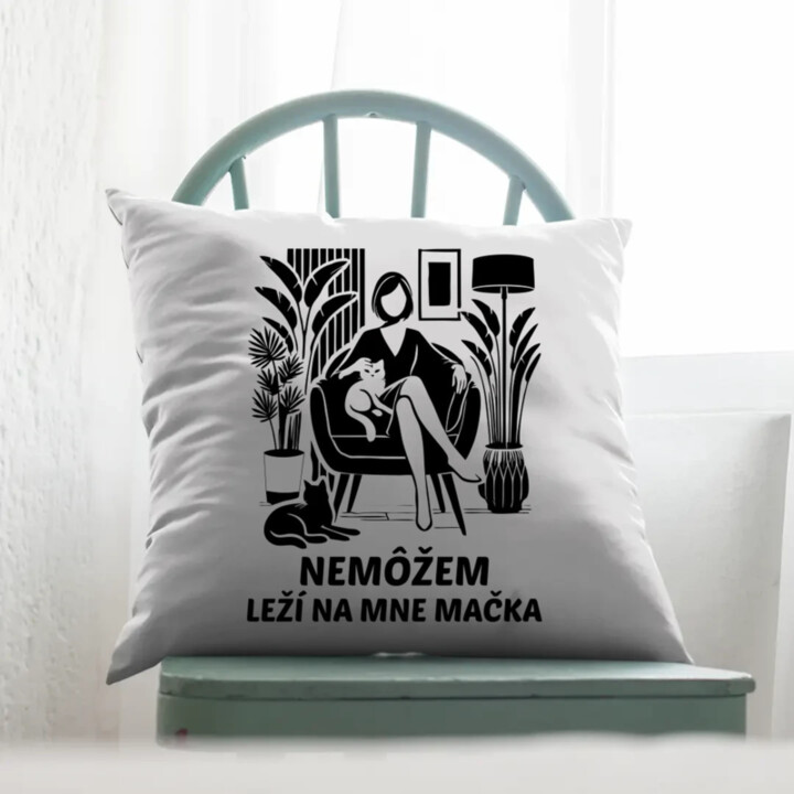 Nemôžem, leží na mne mačka - Žena - vankúš s potlačou