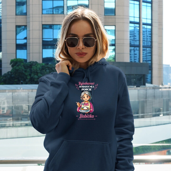 Vyjednávač dodatočnej porcie - Babička  - dámska mikina s potlačou