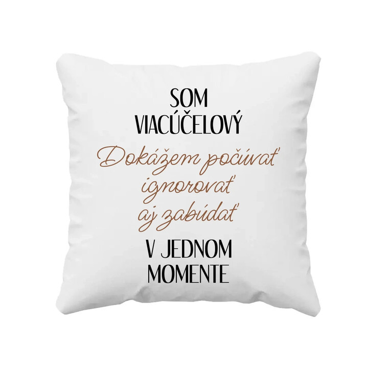 Som viacúčelový - vankúš s potlačou