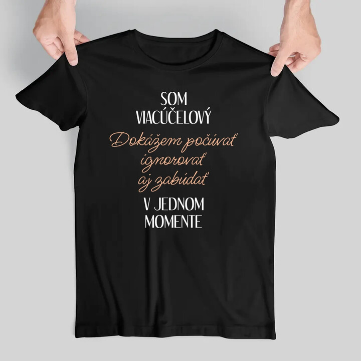 Som viacúčelový - pánske tričko s potlačou