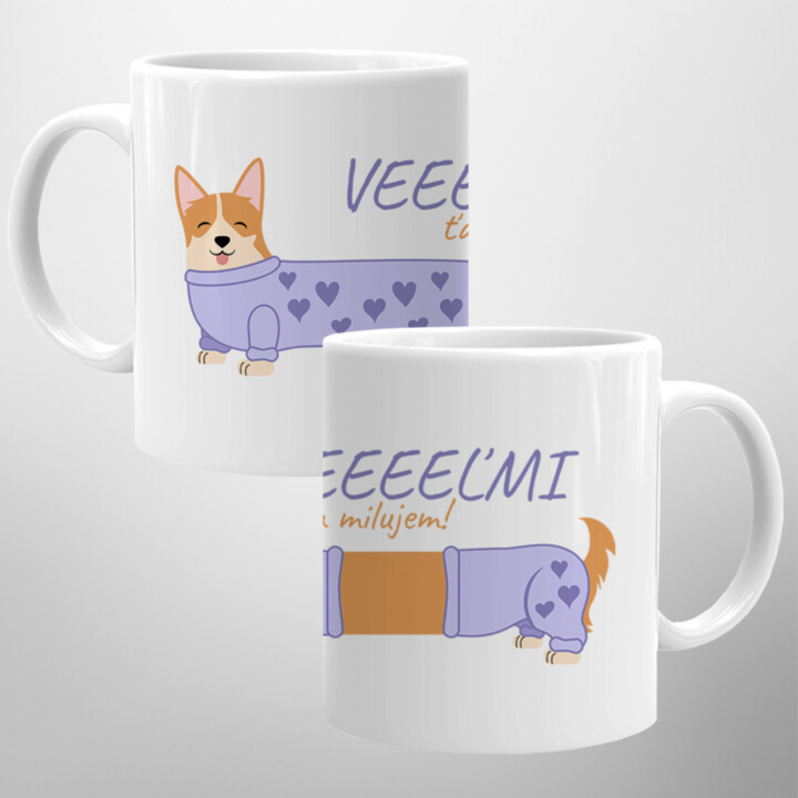 Veeeeeeľmi ťa milujem - Welsh Corgi - keramický hrnček s potlačou