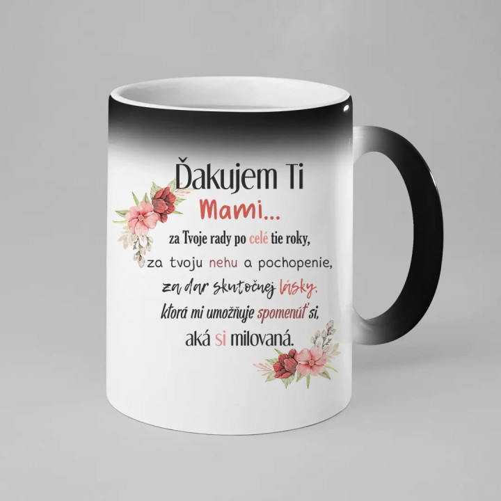 Ďakujem Ti, Mami... - magický hrnček s potlačou