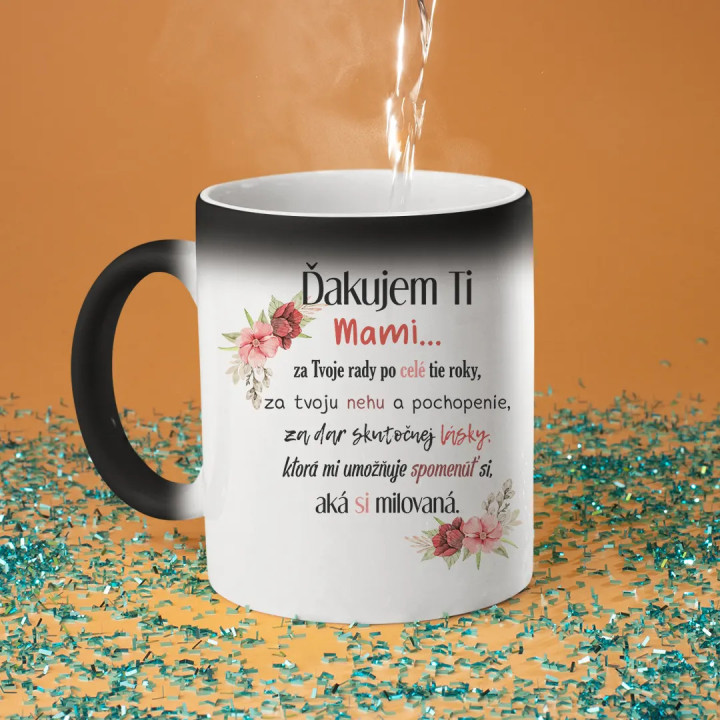 Ďakujem Ti, Mami... - magický hrnček s potlačou