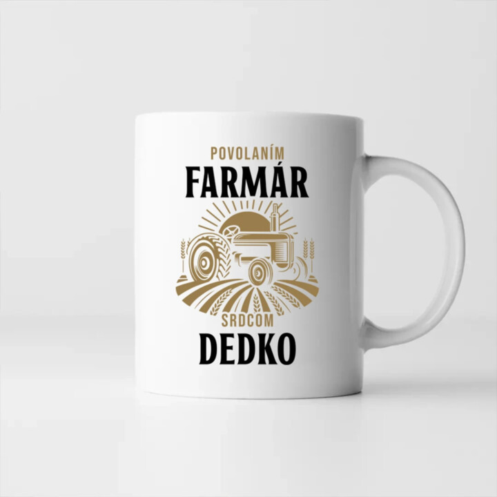 Povolaním farmár, srdcom dedko - keramický hrnček s potlačou