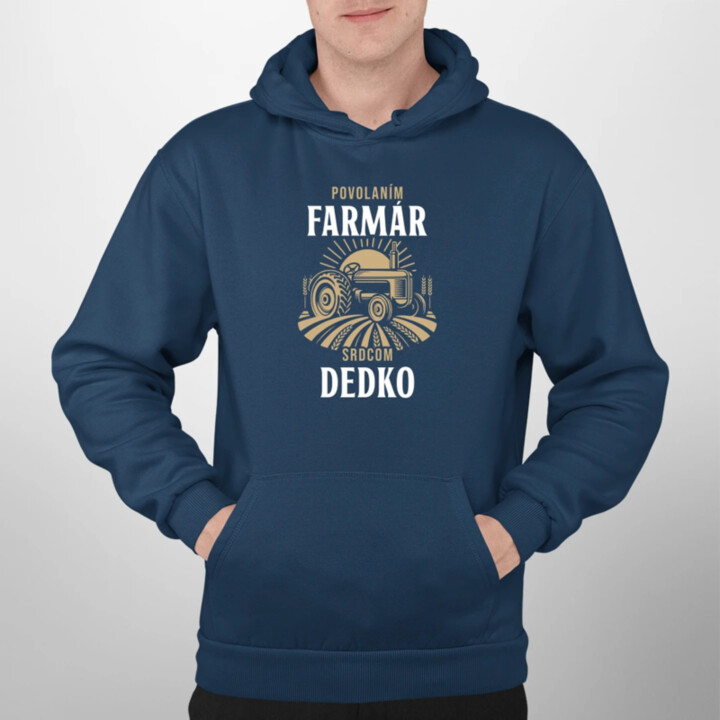 Povolaním farmár, srdcom dedko  - pánska mikina s potlačou