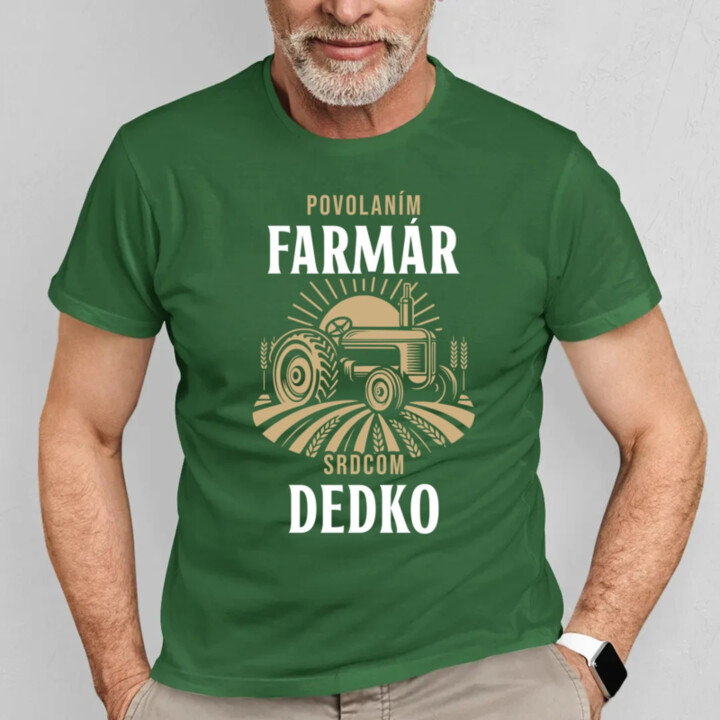 Povolaním farmár, srdcom dedko - pánske tričko s potlačou