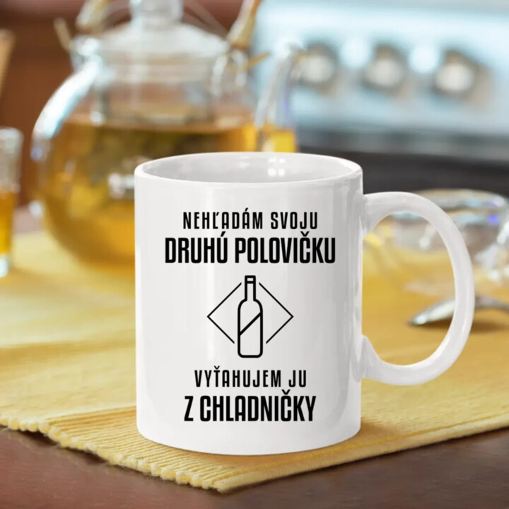 Nehľadám svoju druhú polovičku - keramický hrnček s potlačou