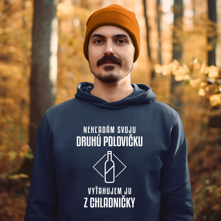 Nehľadám svoju druhú polovičku  - pánska mikina s potlačou