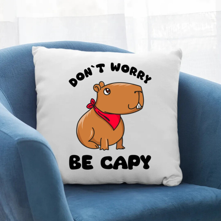 Don`t worry be Capy - vankúš s potlačou