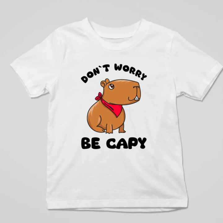 Don`t worry be Capy - detské tričko s potlačou