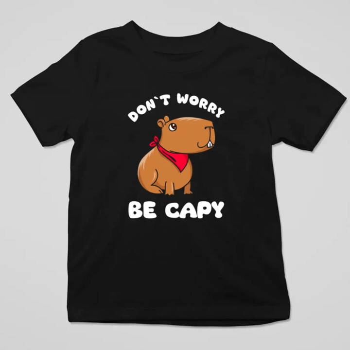 Don`t worry be Capy - detské tričko s potlačou